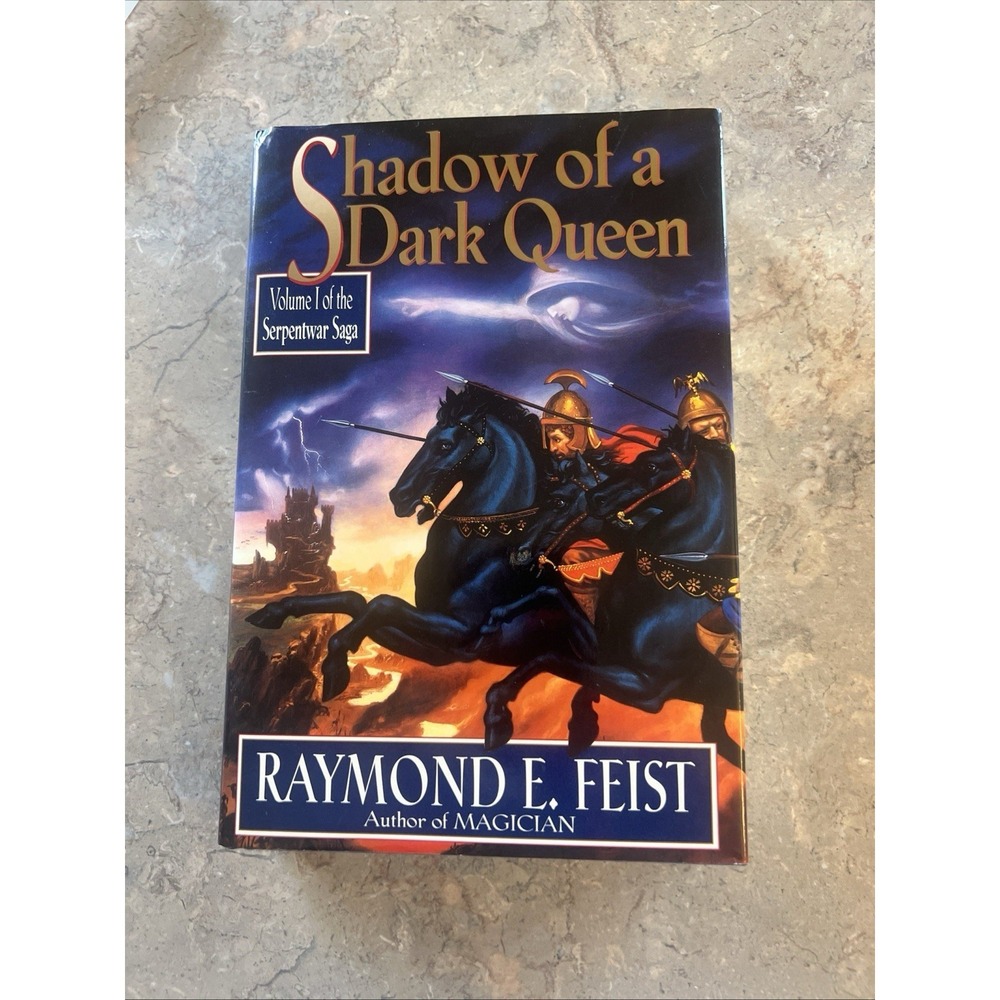 Shadow Of A Dark Queen By Raymond E. Feist, 1st Edition Hardcover
